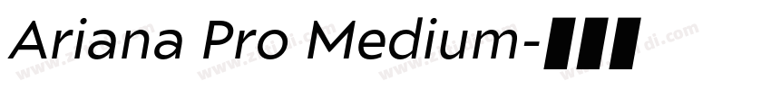 Ariana Pro Medium字体转换